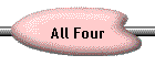 All Four