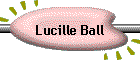 Lucille Ball